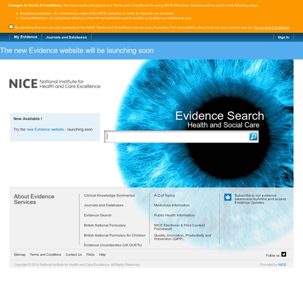 NHS Evidence - Search Engine for Evidence in Health and Social Care