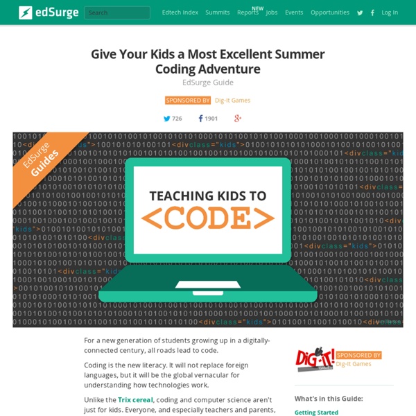 Give Your Kids a Most Excellent Summer Coding Adventure