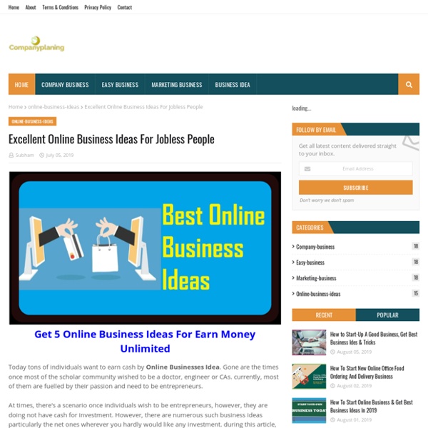 Excellent Online Business Ideas For Jobless People