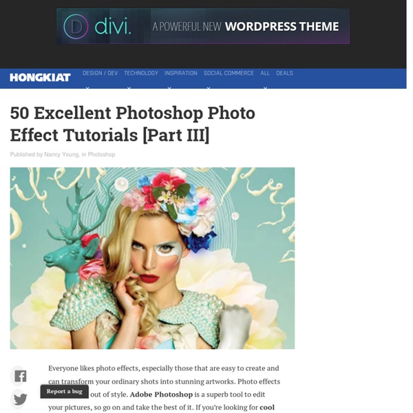 50 Excellent Photoshop Photo Effect Tutorials