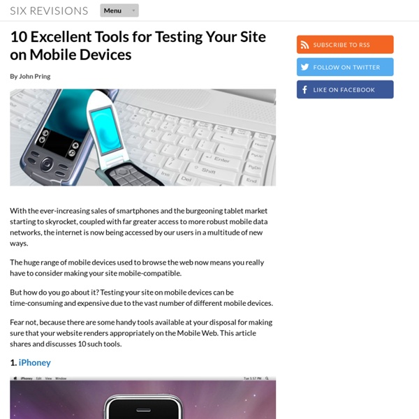 10 Excellent Tools for Testing Your Site on Mobile Devices