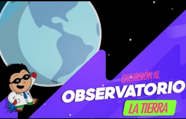 Zamba - Excursión al Observatorio: La Tierra