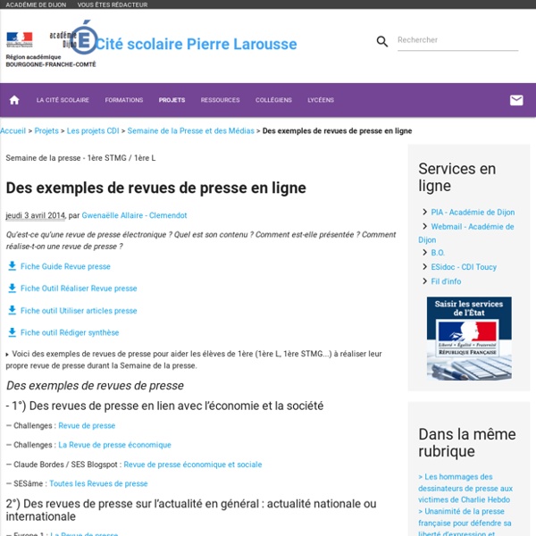 Des exemples de revues de presse en ligne - Cité scolaire Pierre Larousse - Toucy 89130