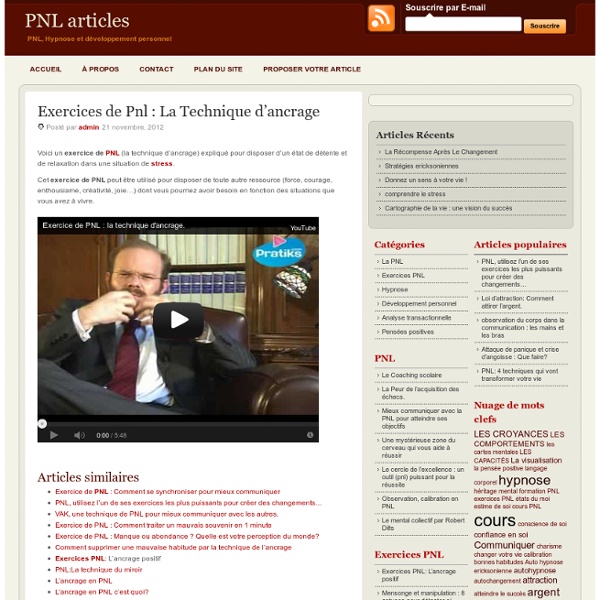 Exercices de Pnl : La Technique d'ancrage