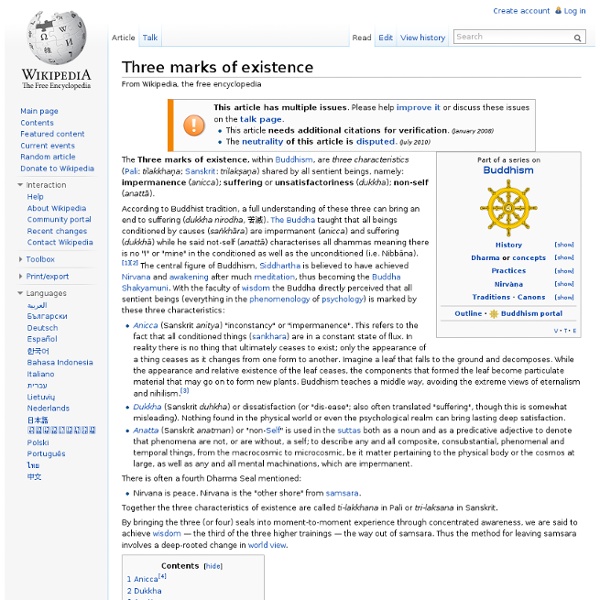 Three marks of existence - Wikipedia, the free encyclopedia