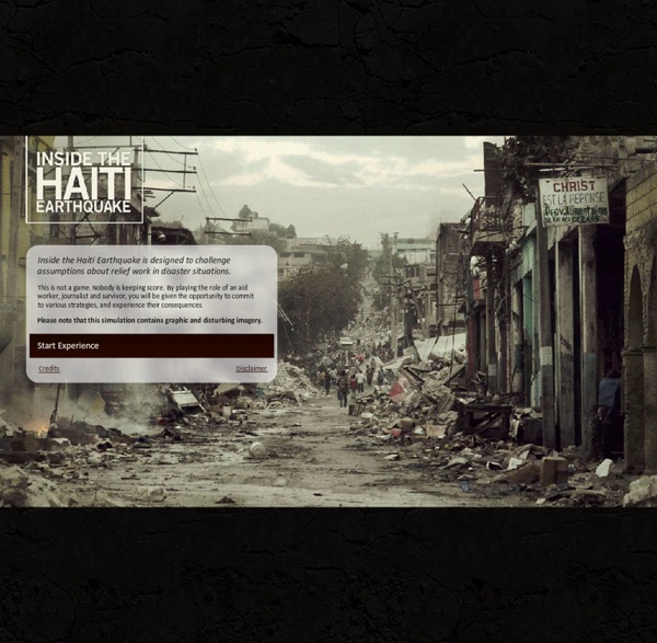 (GRUCHOCIAK emilie) Experience the Haiti earthquake as a survivor, aid worker, or journalist