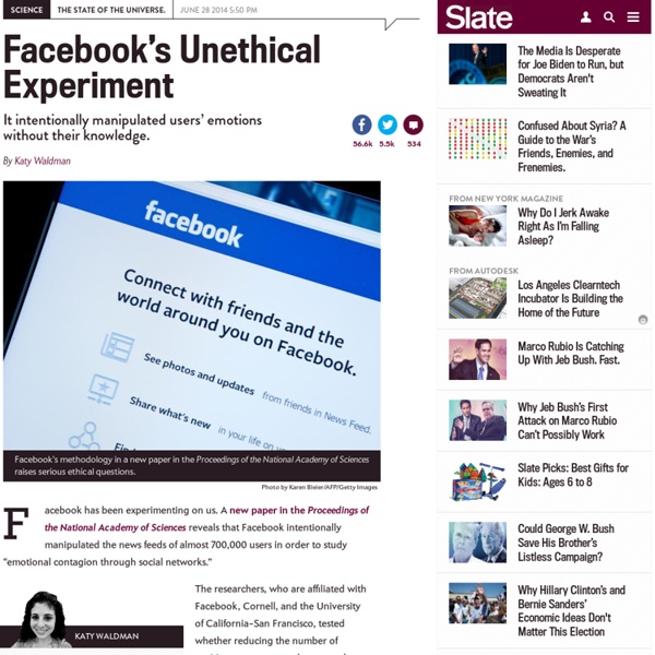 Facebook unethical experiment: It made news feeds happier or sadder to manipulate people’s emotions.