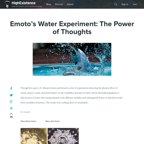 Emoto’s Water Experiment: The Power of Thoughts