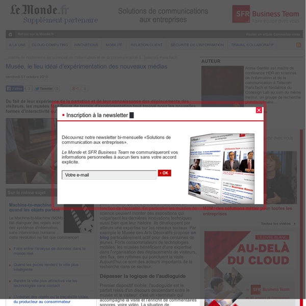 Musée, le lieu idéal d’expérimentation des nouveaux médias