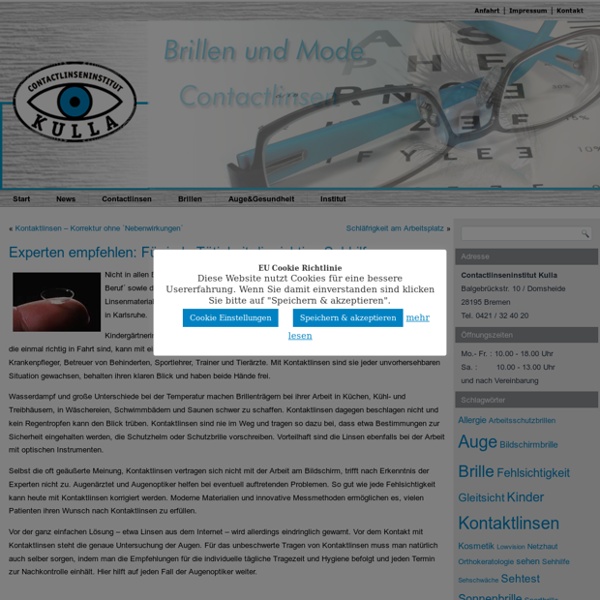 Experten empfehlen: Für jede Tätigkeit die richtige Sehhilfe - Contactlinseninstitut Kulla
