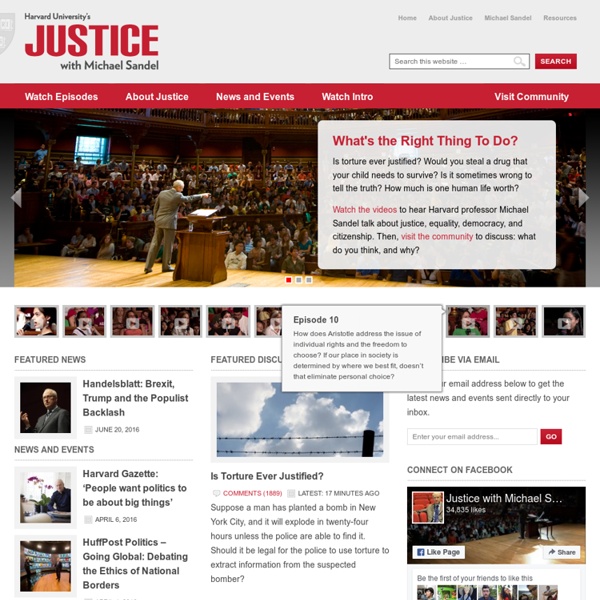 Justice with Michael Sandel - Online Harvard Course Exploring Justice, Equality, Democracy, and Citizenship
