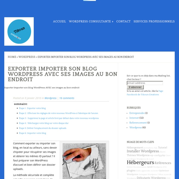 Exporter Importer son blog Wordpress AVEC ses images au bon endroit