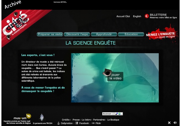 Crim'expo, la science enqu�te - Exposition sur la police scientifique � la Cit� des sciences et de l'industrie, Paris