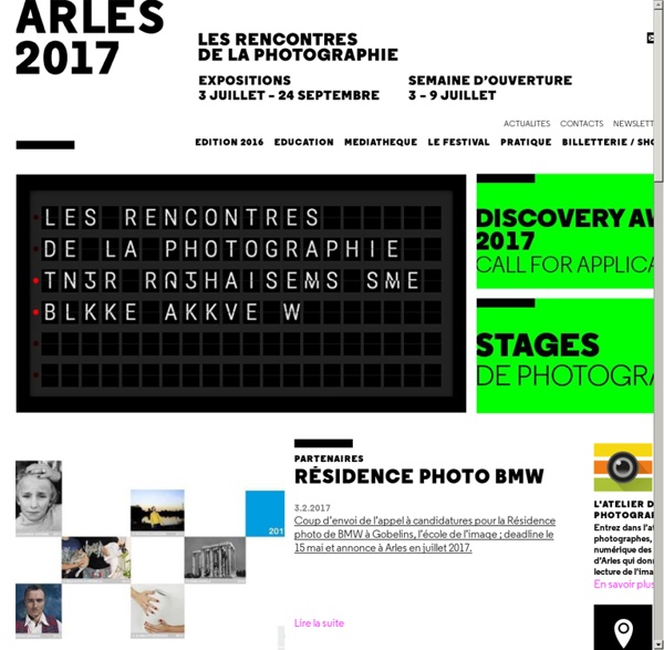 Les Rencontres d'Arles expositions, stages photo / exhibitions, photo workshops.