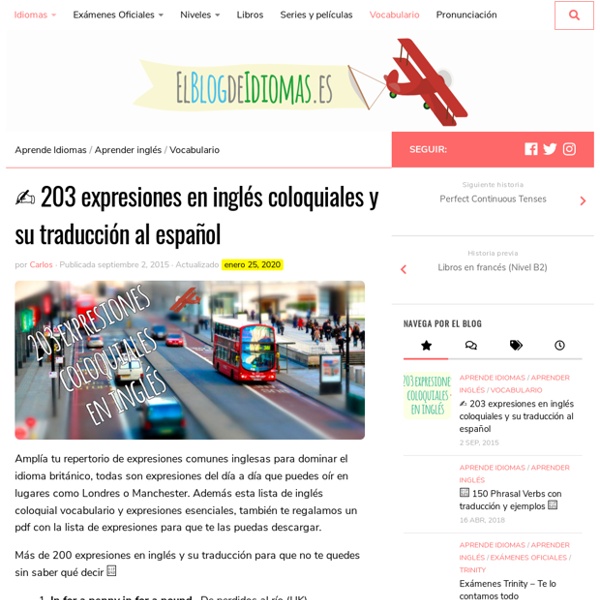 203 expresiones en inglés coloquiales y su traducción al español - El Blog de Idomas