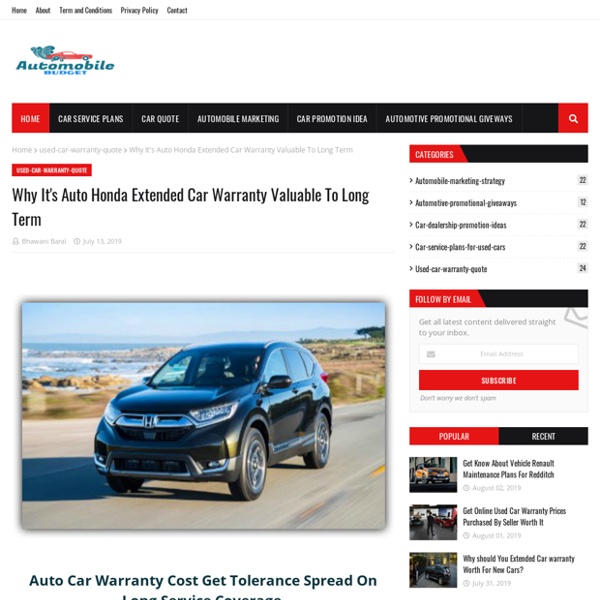 Why It's Auto Honda Extended Car Warranty Valuable To Long Term