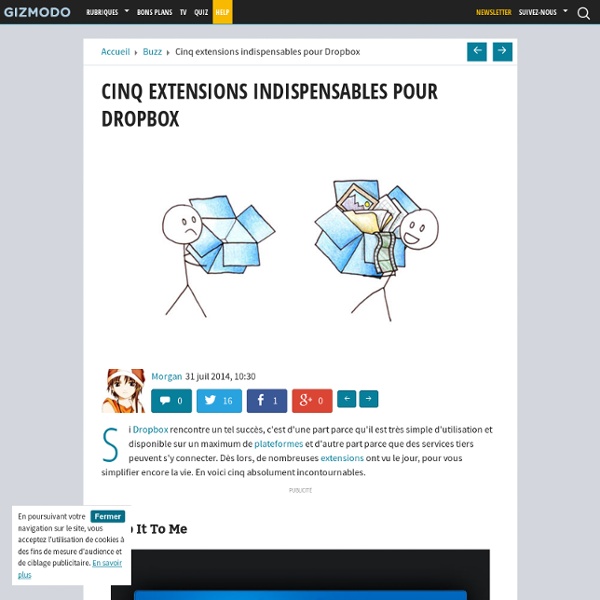 Cinq extensions indispensables pour Dropbox