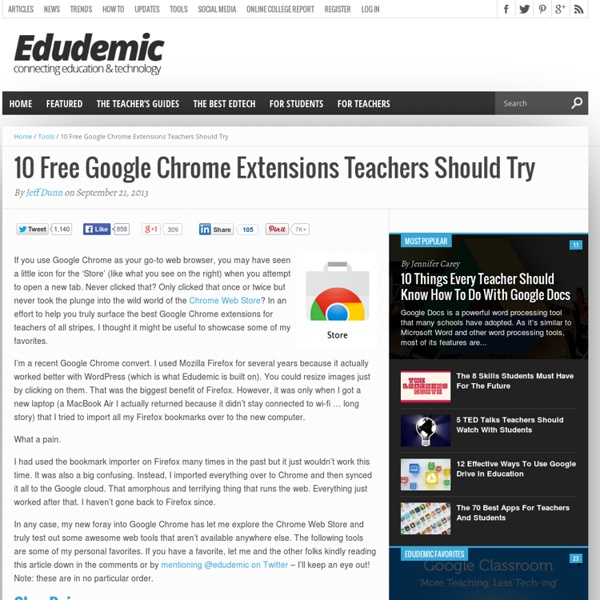 10 Free Google Chrome Extensions Teachers Should Try