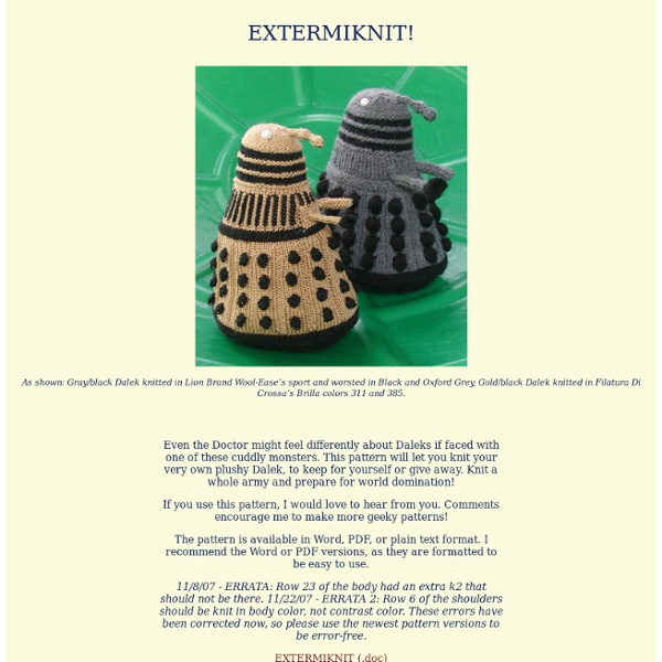 EXTERMIKNIT! Dalek knitting pattern