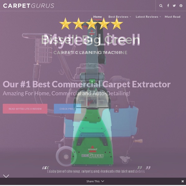 Best Carpet Extractor & Cleaner Reviews 2017