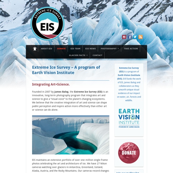 Extreme Ice Survey