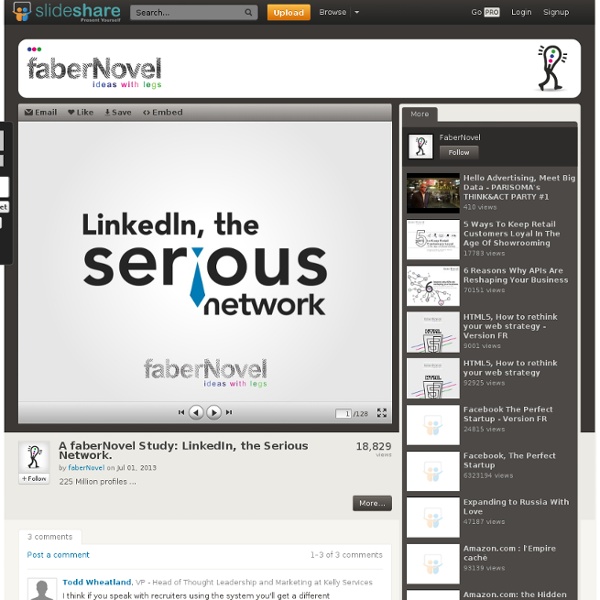 A faberNovel Study: LinkedIn, the Serious Network.