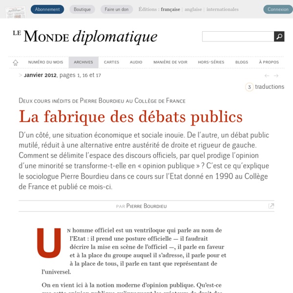 La fabrique des débats publics, par Pierre Bourdieu (Le Monde diplomatique, janvier 2012)