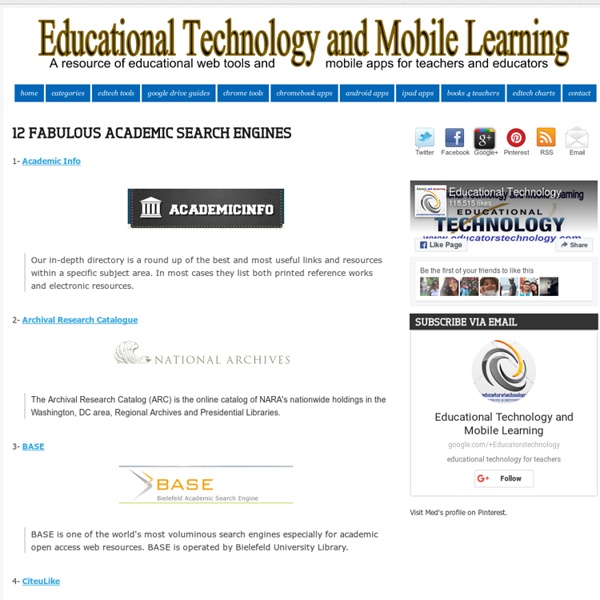 Educational Technology and Mobile Learning: 12 Fabulous Academic Search Engines