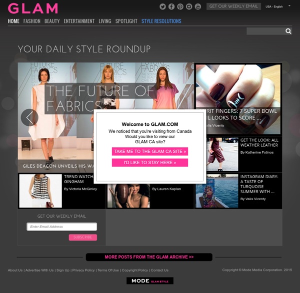 Glam: Fashion, Celebrity Fashion, Style Tips for Women, Fashion Week Models Photos