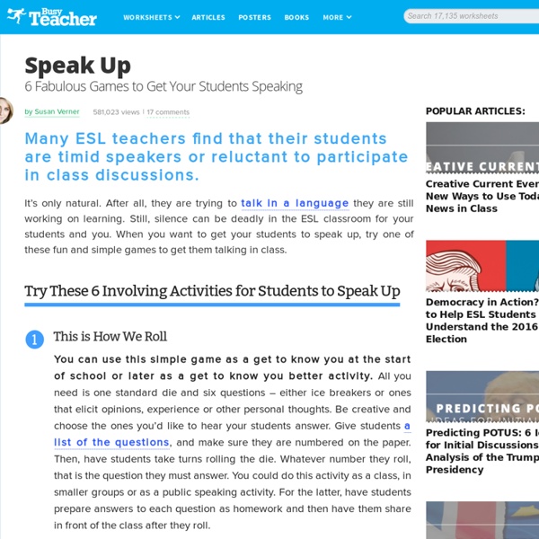 Speak Up: 6 Fabulous Games to Get Your Students Speaking