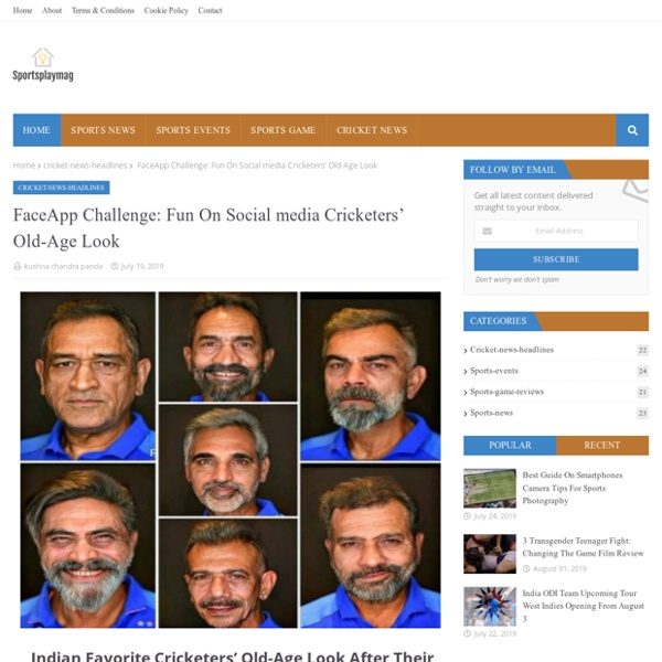 FaceApp Challenge: Fun On Social media Cricketers’ Old-Age Look