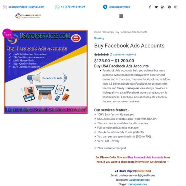 Buy Facebook Ads Accounts - 100% Phone Verified Accounts