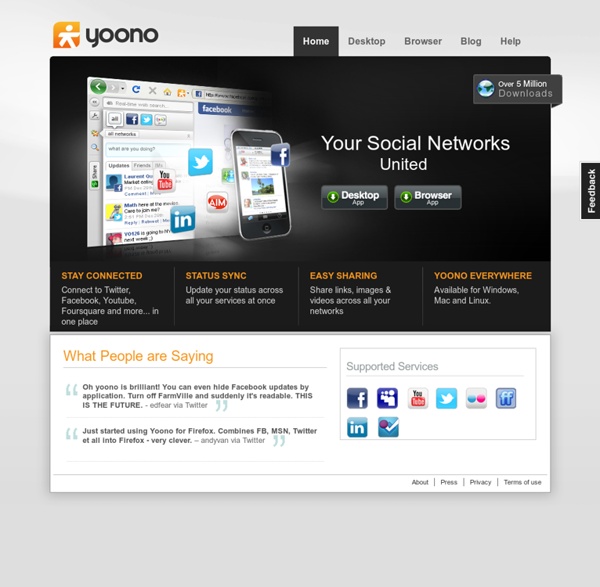 Yoono - Twitter Facebook MySpace LinkedIn Flickr - Share and Download Youtube videos
