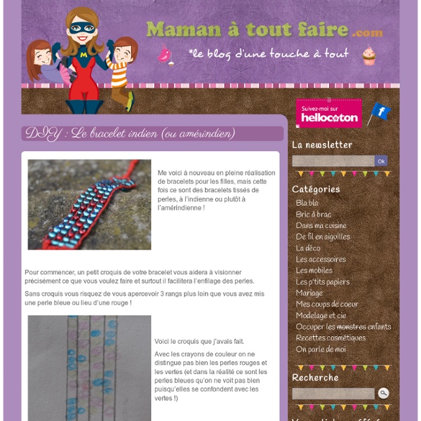 Faire un bracelet indien en perles - Maman à tout faire