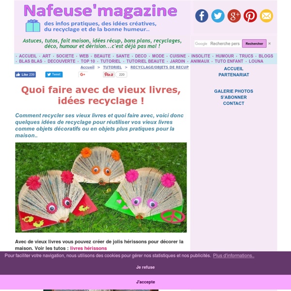 Que faire avec de vieux livres, idées recyclage !