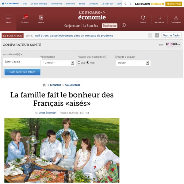 La famille fait le bonheur des Français «aisés»