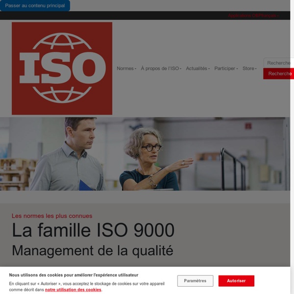 - ISO 9000 – Management de la qualité