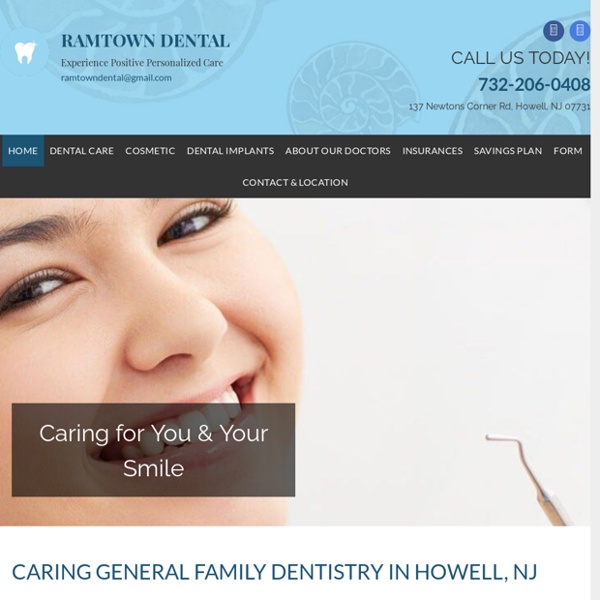 Family Dentistry – Howell, NJ - Ramtown Dental