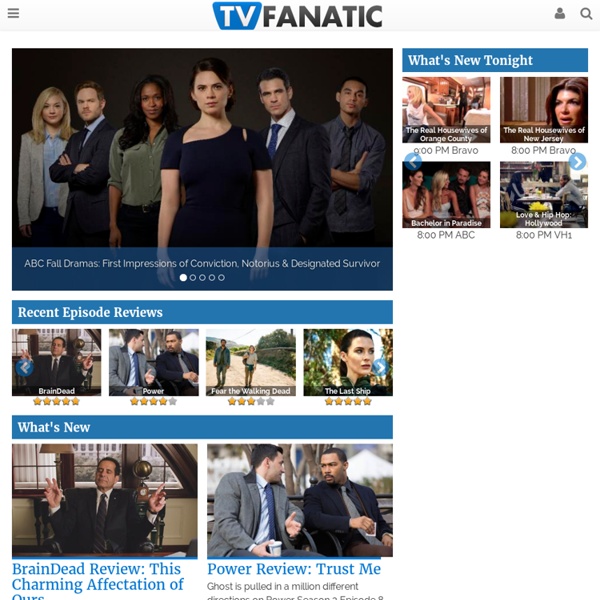 TV Fanatic - The latest news, episode guides, and spoilers from your favorite television shows