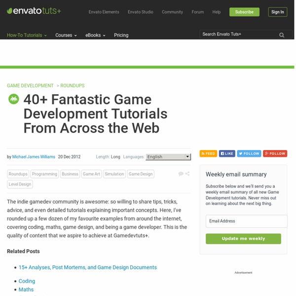 40+ Fantastic Game Development Tutorials From Across the Web