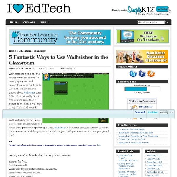 5 Fantastic Ways to Use Wallwisher in the Classroom
