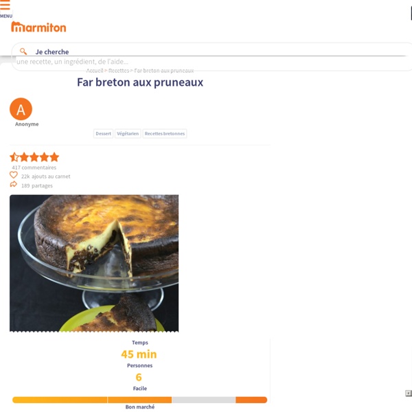 Far breton aux pruneaux : Recette de Far breton aux pruneaux