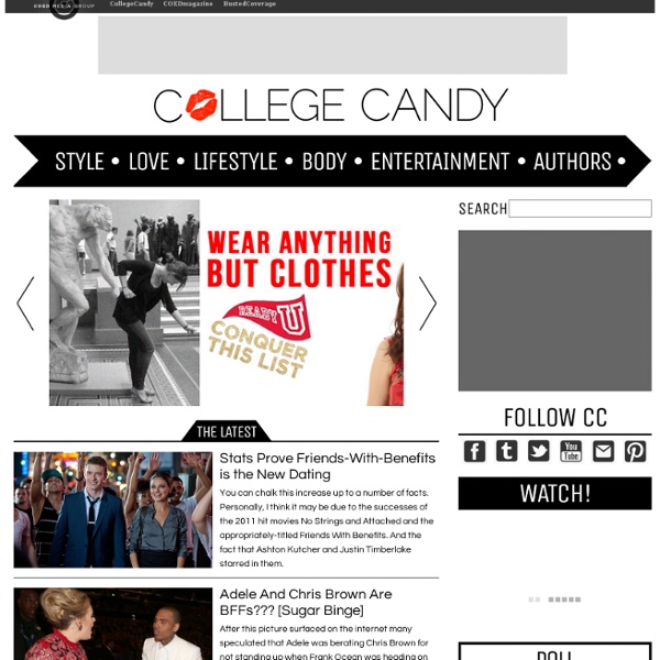 CollegeCandy – Life, Love & Style For The College Girl