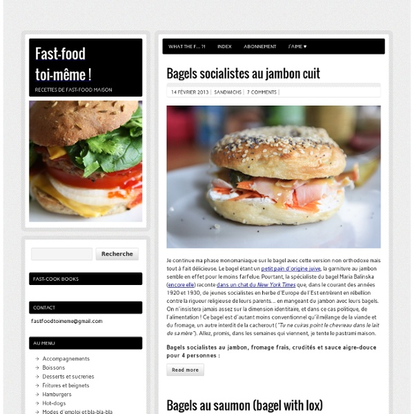 Fast-food toi-même ! - Recettes de fast-food maison