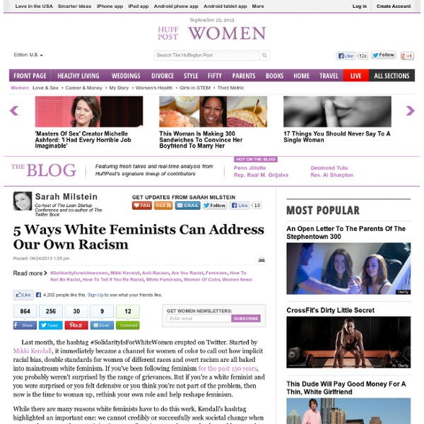 5 Ways White Feminists Can Address Our Own Racism