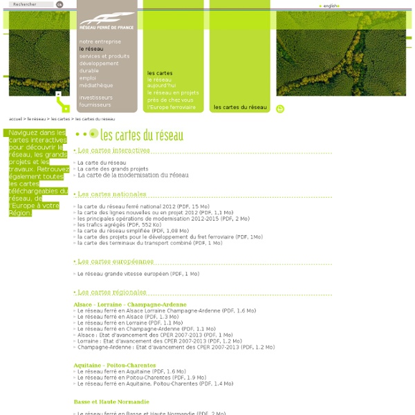 Cartes du réseau Ferroviaire national et européen