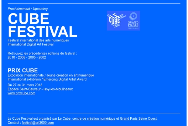 Festival du Cube, centre de création numérique / Cube Festival 2010, "L'art numérique aujourd'hui"