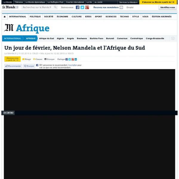 Un jour de février, Nelson Mandela et l'Afrique du Sud