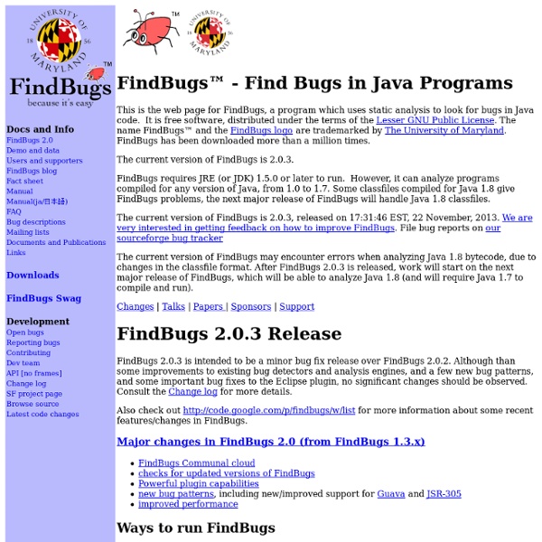 FindBugs™ - Find Bugs in Java Programs