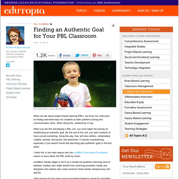 Finding an Authentic Goal for Your PBL Classroom